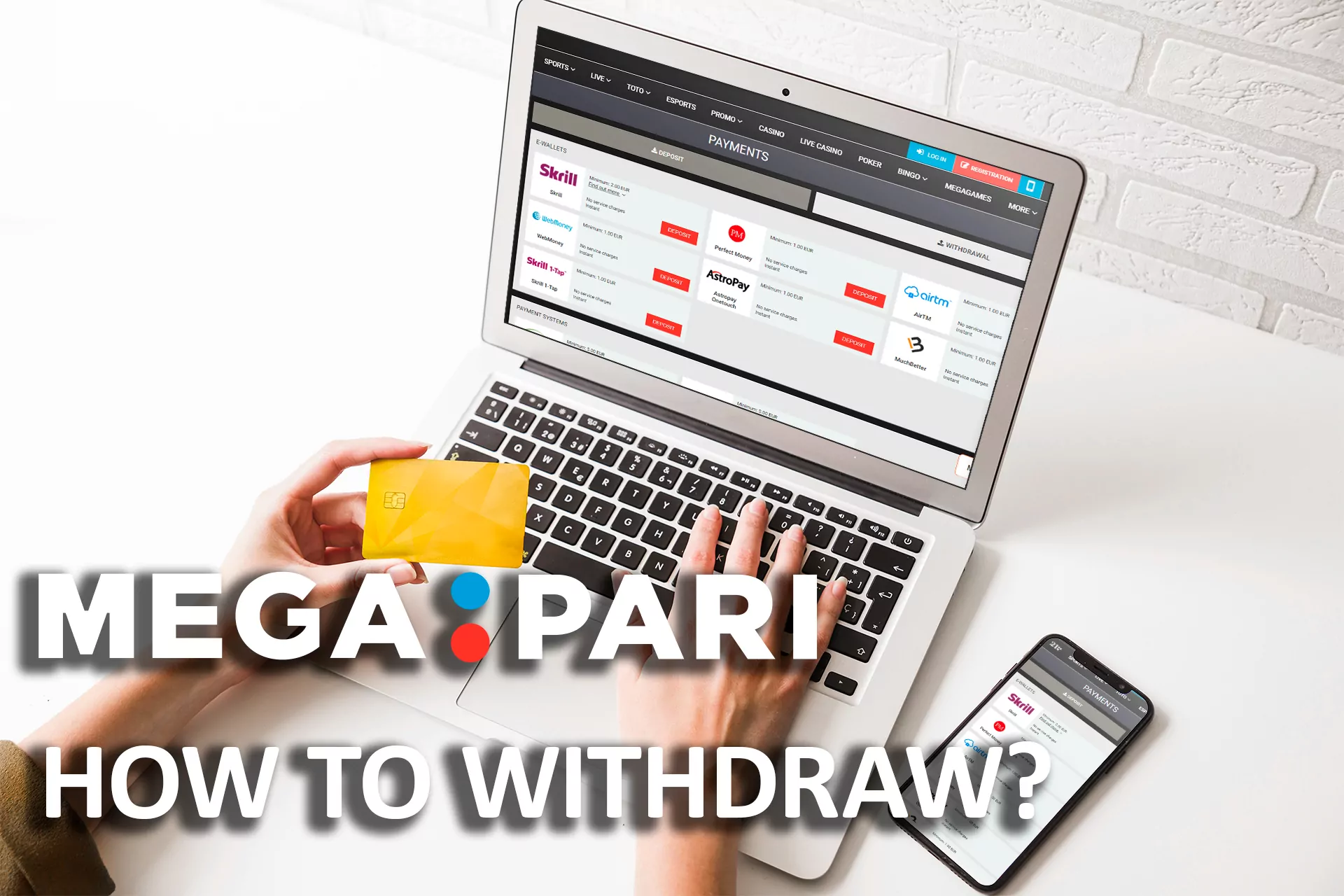 Withdraw money from Megapari in 3 simple steps.