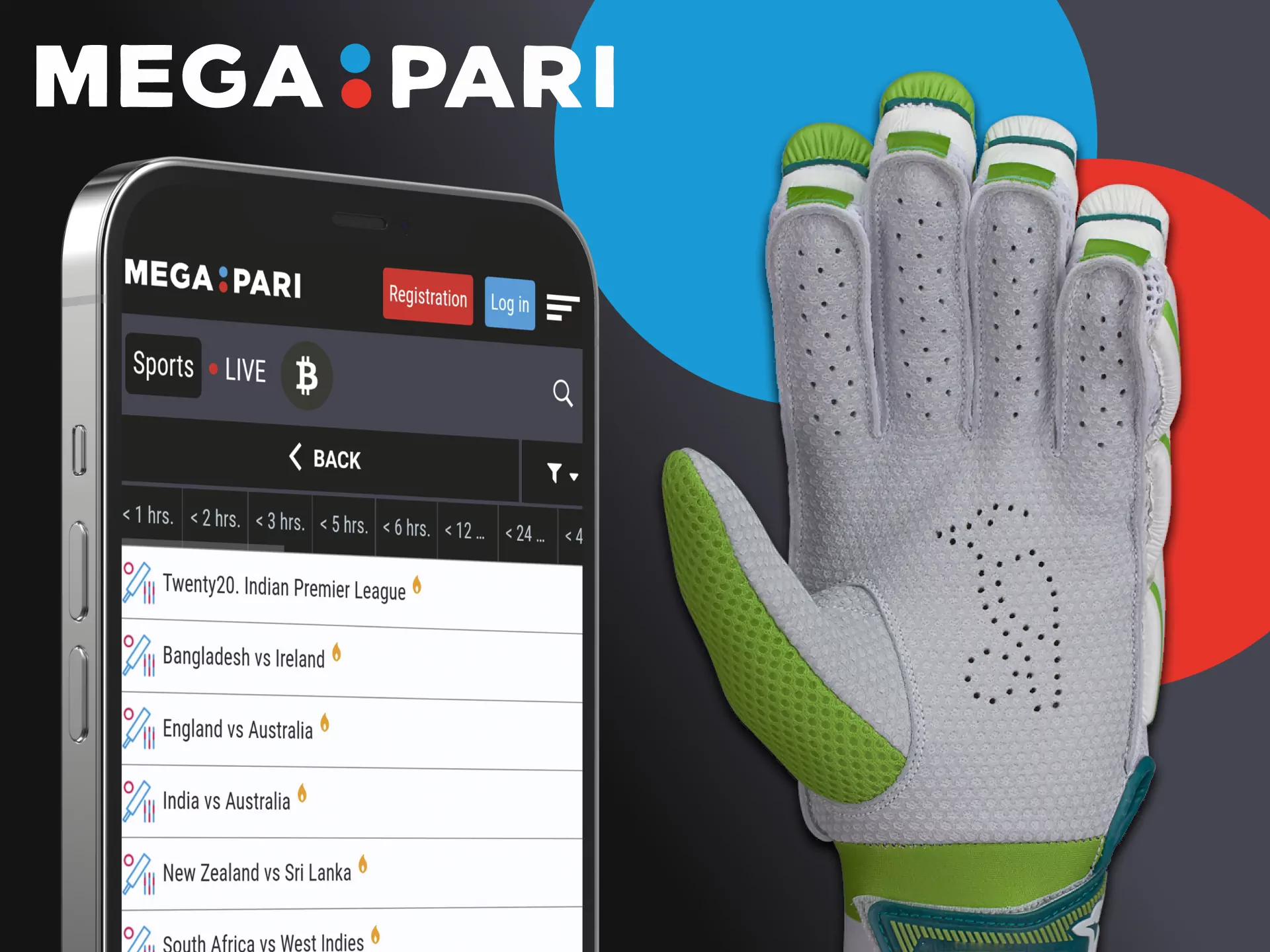 Use the Megapari cricket betting app.
