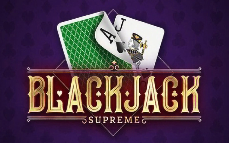 Enjoy playing Blackjack Supreme with Megapari.