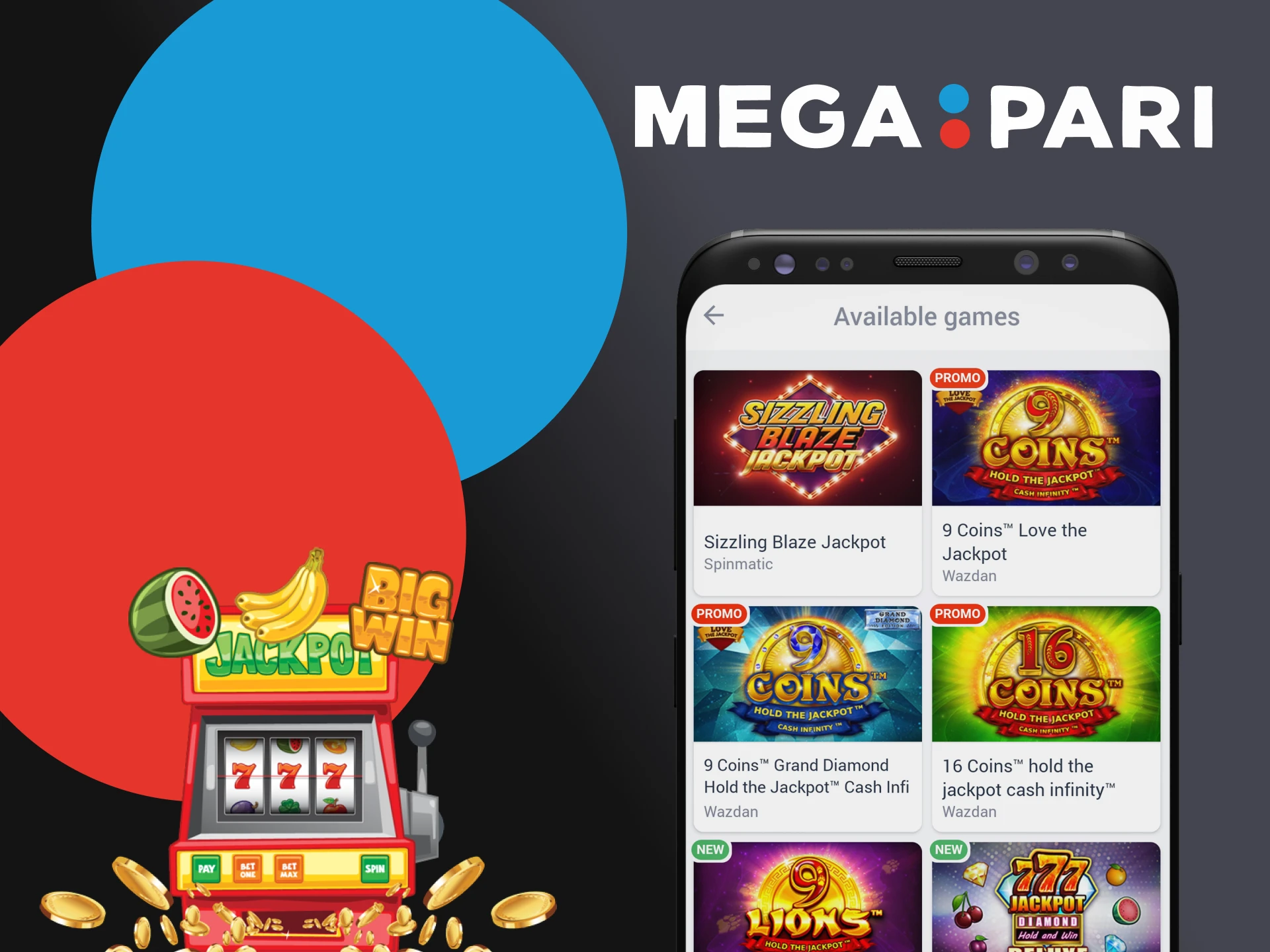 Play the jackpot using the Megapari app on your phone.