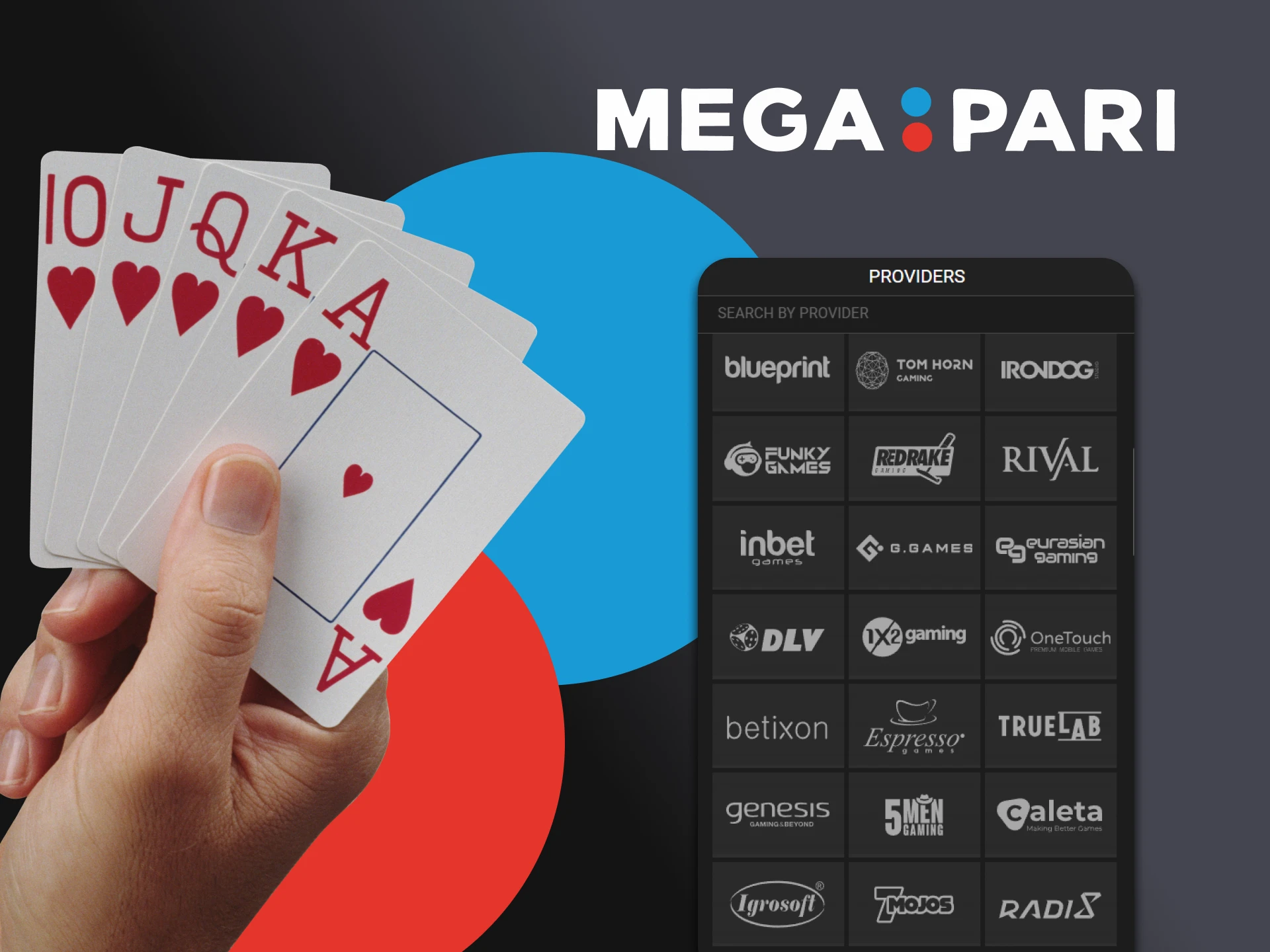 There are many poker game providers on Megapari.