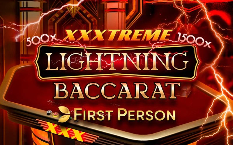 XXXTREME Lightning Baccarat First Person with quick rounds at Megapari.